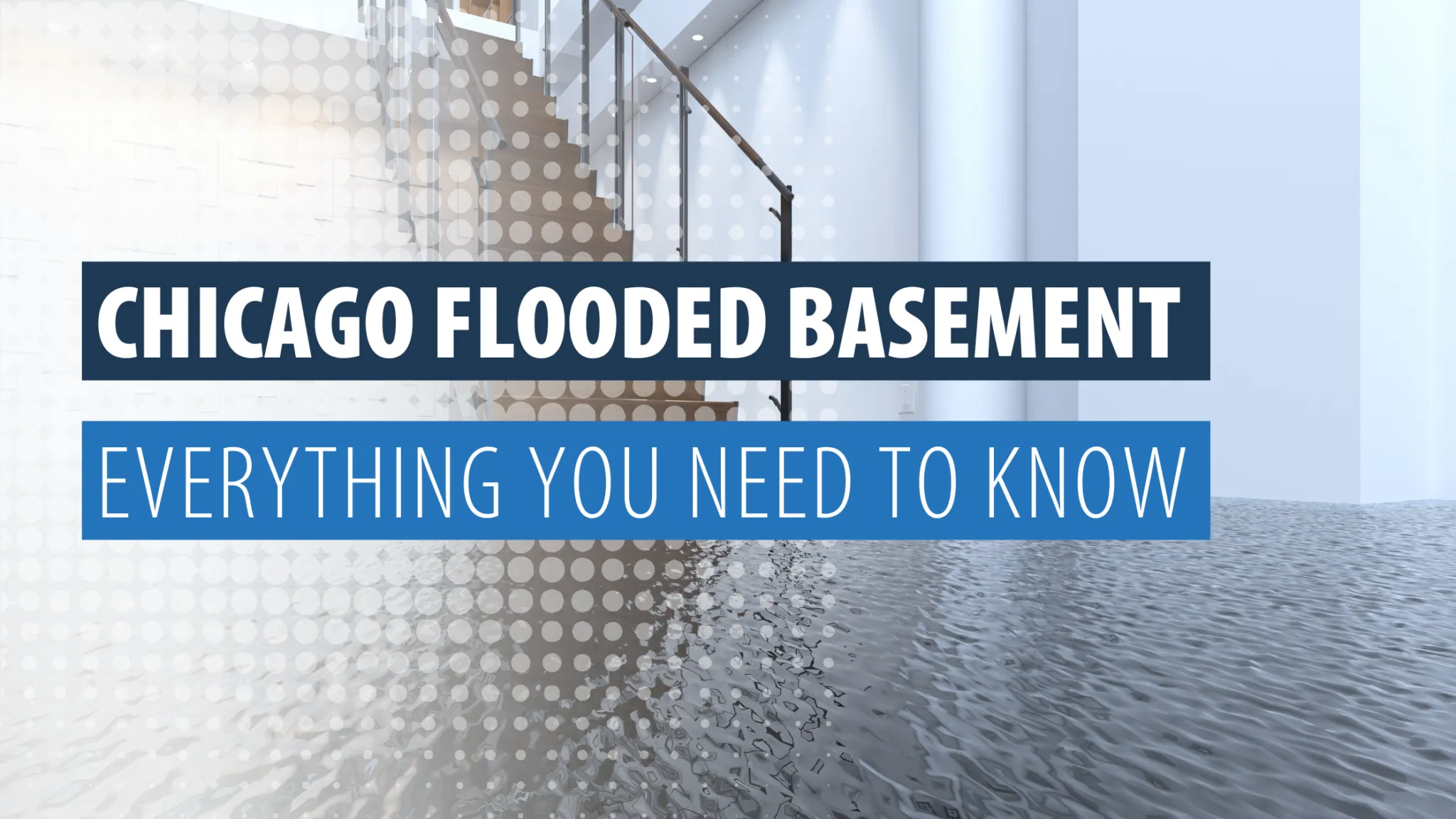 Chicago Flooded Basement: Everything You Need to Know