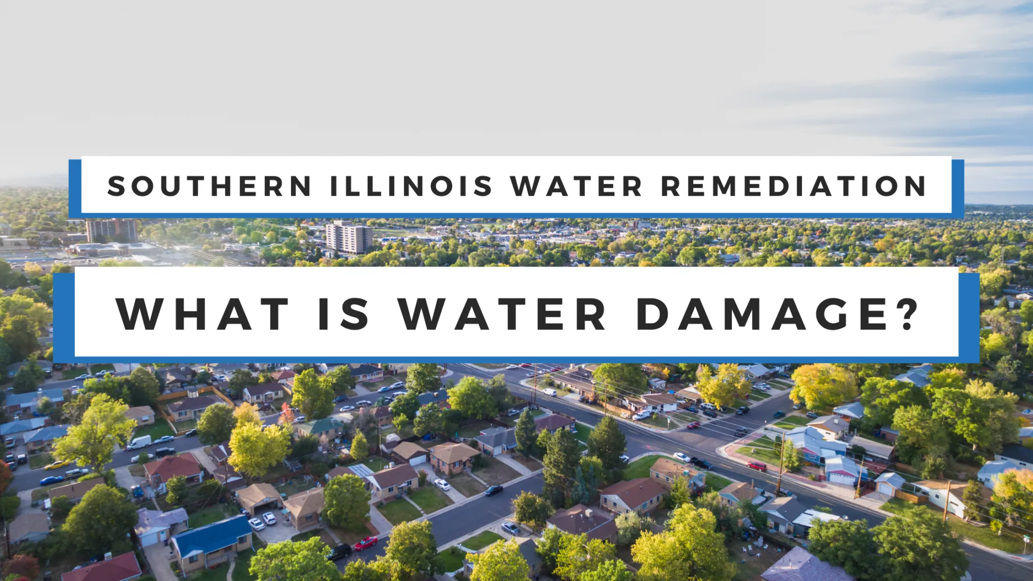 Water Damage Restoration in Southern Illinois